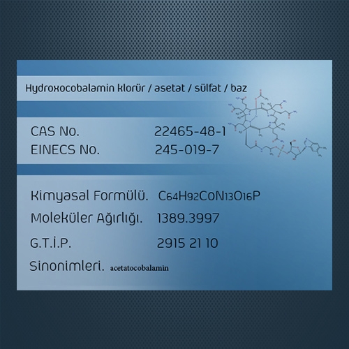 Hydroxocobalamin Klorür - Asetat - Sülfat - Baz